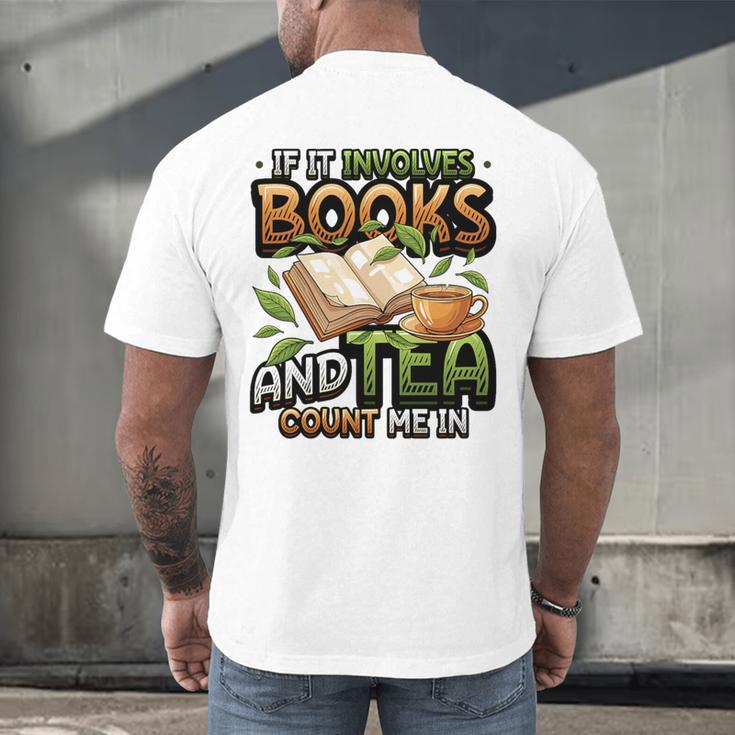 Bookworm If It Involves Books And Tea Lover Reading Premium Tri-Blend Men's Back Print T-Shirt