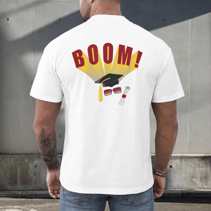 Boom Graduation Hat And Diploma For Proud Graduate Men's Back Print T-Shirt