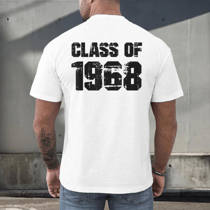 Class Of 1968 High School College Graduation Reunion Men's Back Print T-Shirt