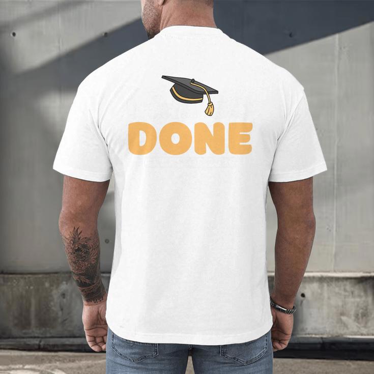 Class Of 2026 I Am So Done Graduation For Him Her Women Men Premium Tri-Blend Men's Back Print T-Shirt