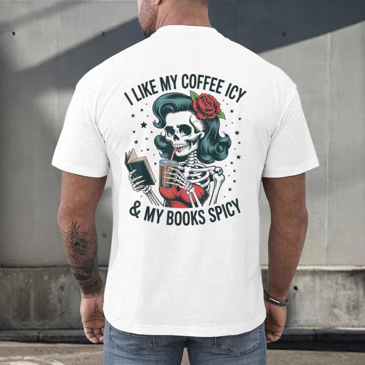 I Like My Coffee ICY & My Books Spicy For Book Lovers Men's Back Print T-Shirt