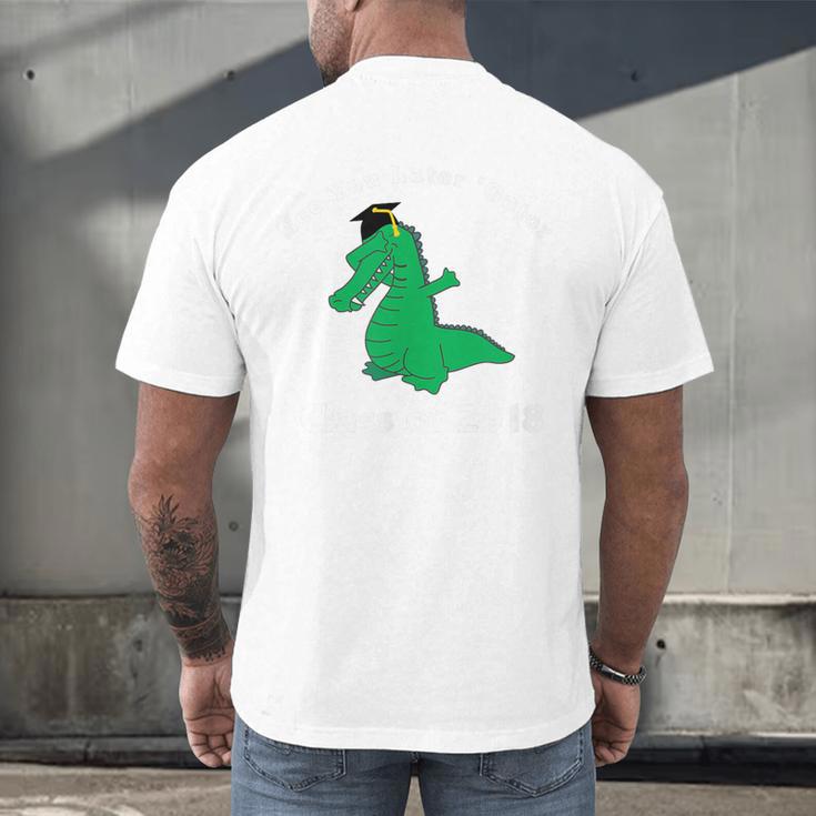 Dabbing Later Gator Graduation Class Of 2018 T-Shirt Men's Back Print T-Shirt