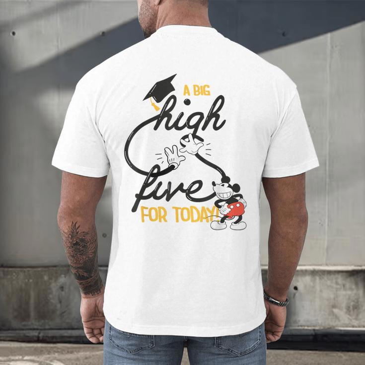 Disney Mickey Mouse A Big High Five For Today Graduation Men's Back Print T-Shirt