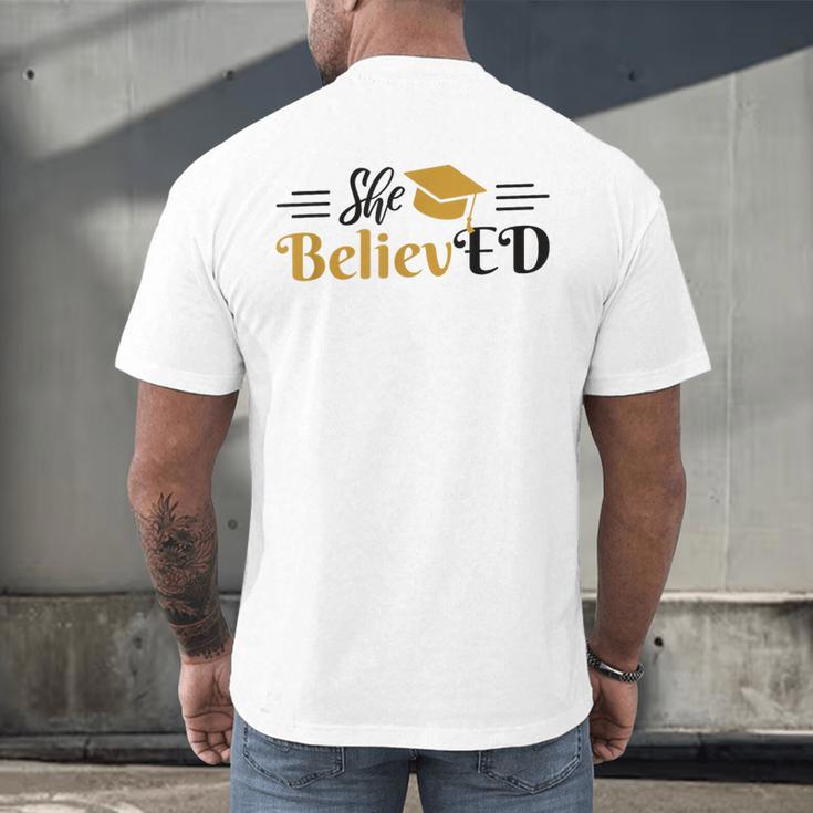 Doctor Of Education She BelievED EdD Graduation Men's Back Print T-Shirt