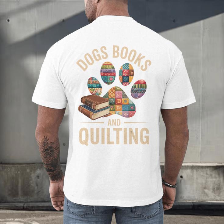 Dogs Books And Quilting Men's Back Print T-Shirt
