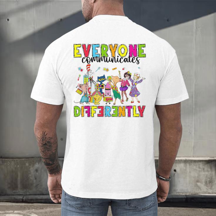 Everyone Communicates Differently Book Teacher Outfit Men's Back Print T-Shirt