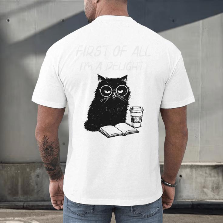 First Of All I’m A Delight Cute Cat Books Coffee Humor Men's Back Print T-Shirt