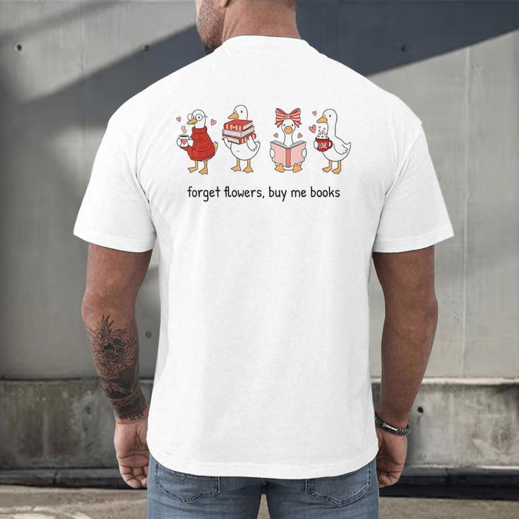 Goose Forget Flowers Buy Me Books Men's Back Print T-Shirt Goose Forget Flowers Buy Me Books Men's Back Print T-Shirt