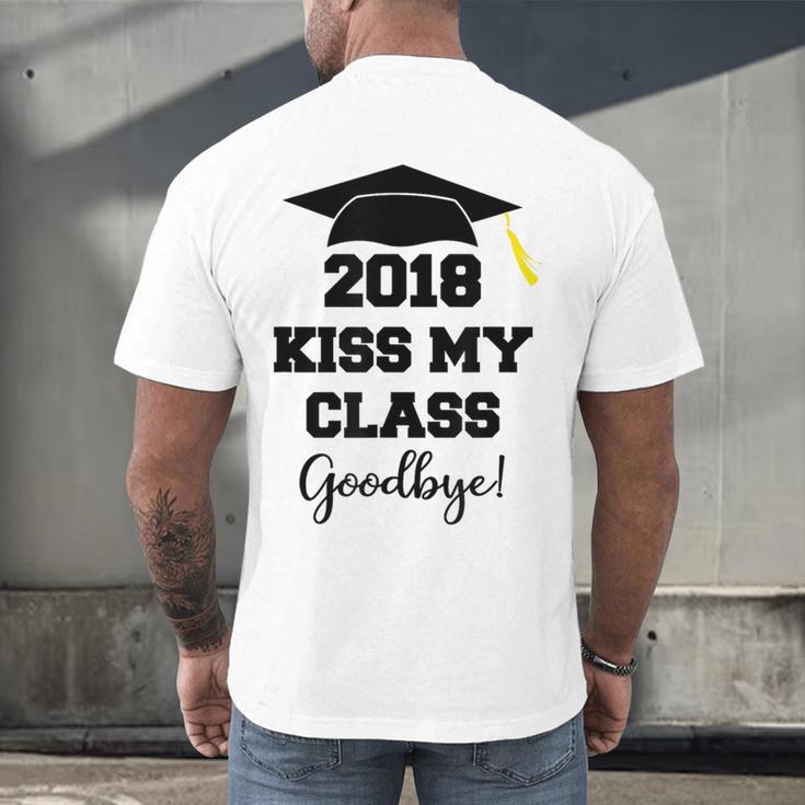 GraduationShirt Kiss My Class 2018 Goodbye Men's Back Print T-Shirt