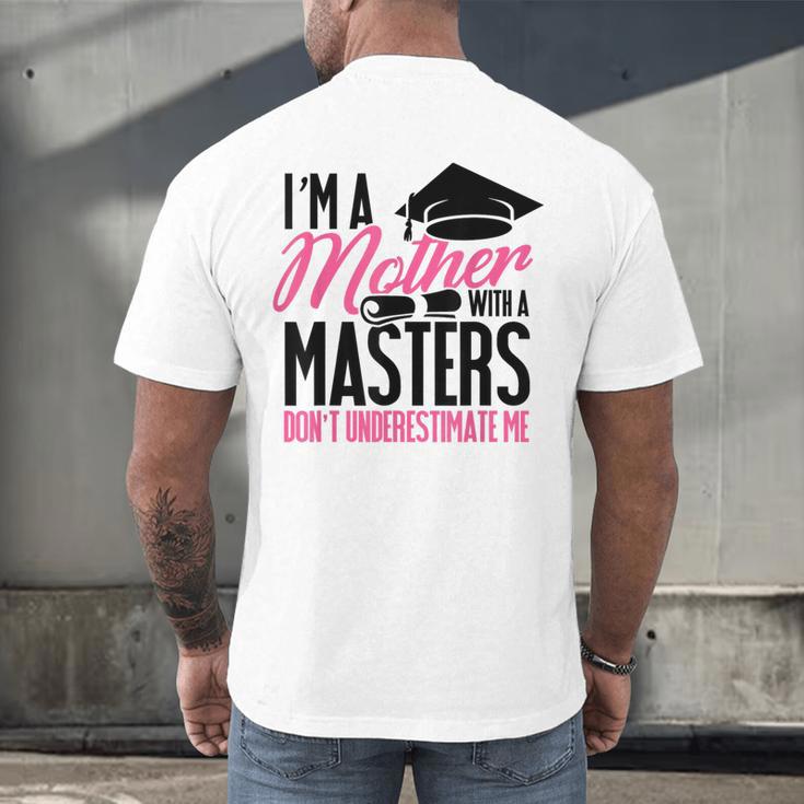 GraduationShirt For Mom Mother With A Master's Degree Tee Men's Back Print T-Shirt