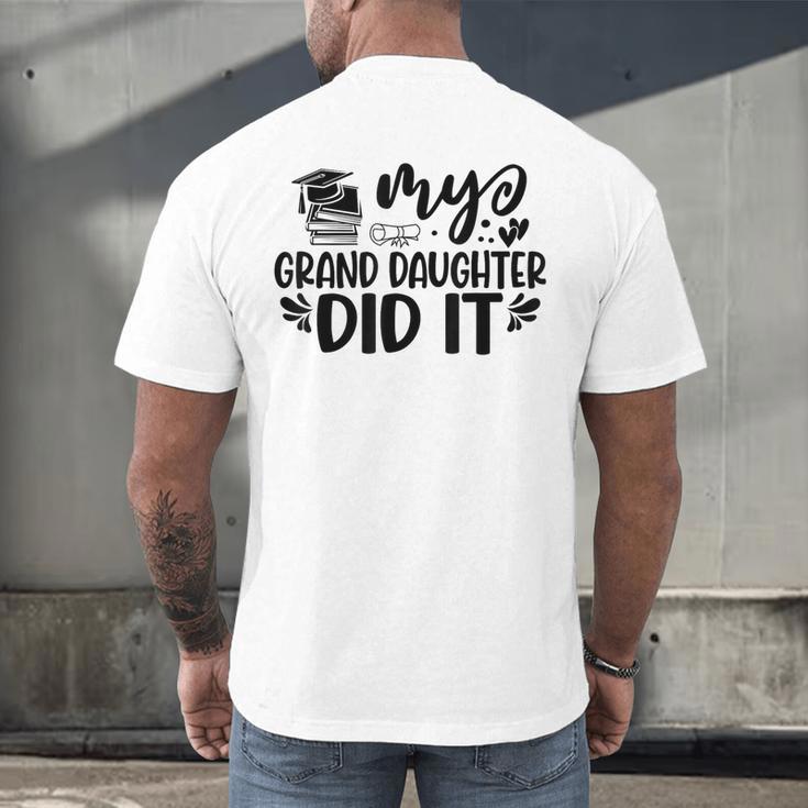 My Granddaughter Did It Graduation Graduated Proud Children Men's Back Print T-Shirt