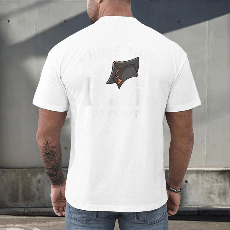 I Hope This BS Pays Off Graduation Bachelors Degree Men's Back Print T-Shirt