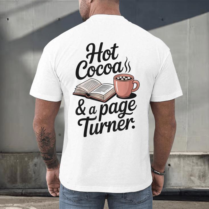 Hot Cocoa And a Page Turner Book Lovers Hot Chocolate Men's Back Print T-Shirt Hot Cocoa And a Page Turner Book Lovers Hot Chocolate Men's Back Print T-Shirt