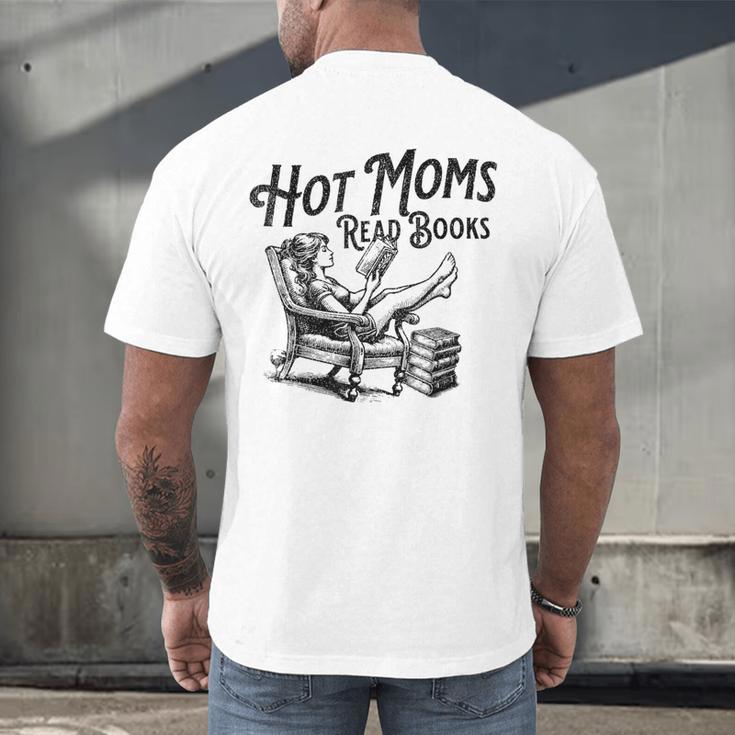Hot Moms Read Books For Moms Book Lover Men's Back Print T-Shirt