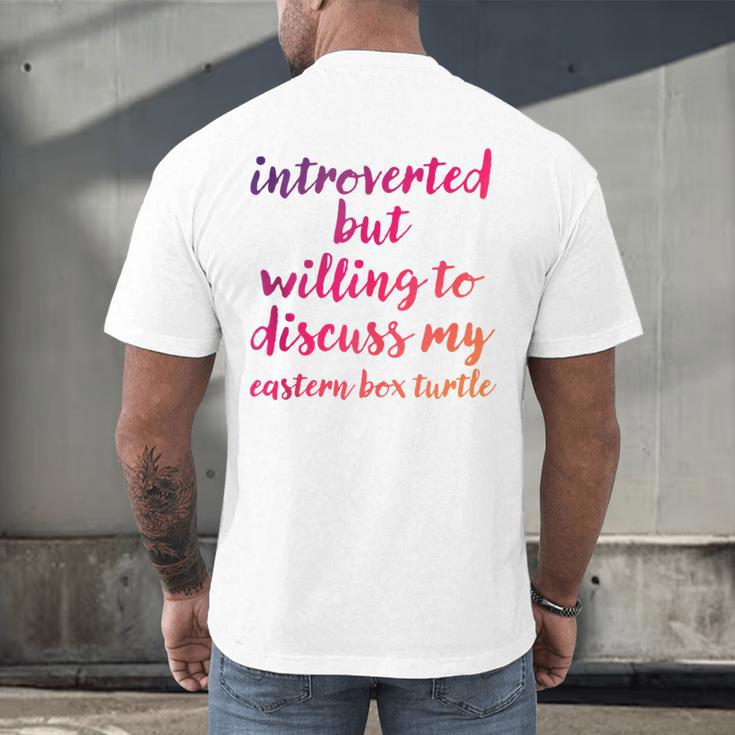 Introverted Willing To Discuss Eastern Box Turtle Introvert Men's Back Print T-Shirt