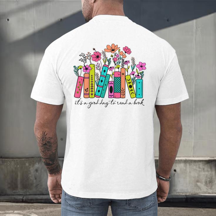 It's A Good Day To Read A Book Floral Book Lovers Librarian Men's Back Print T-Shirt It's A Good Day To Read A Book Floral Book Lovers Librarian Men's Back Print T-Shirt