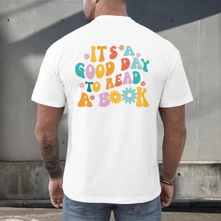 It’s A Good Day To Read A Book Reading Bookworm Reader Men's Back Print T-Shirt