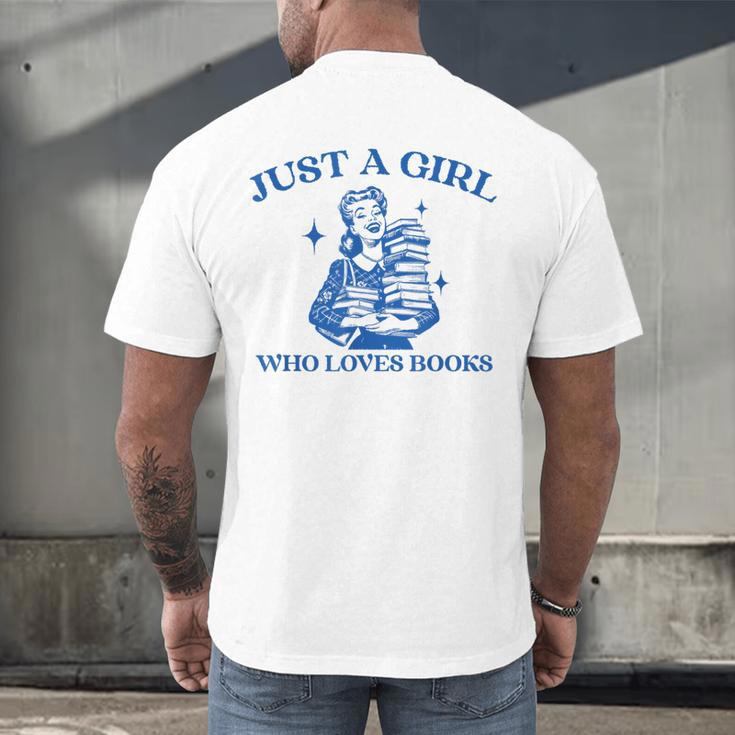Just a Girl Who Loves Books Book Lover Bookish Men's Back Print T-Shirt