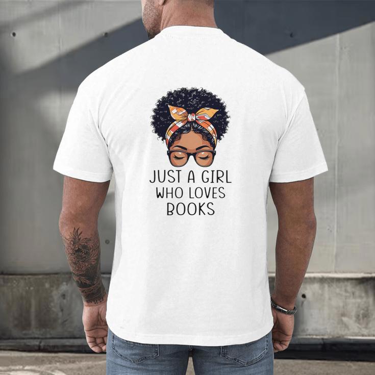 Just a Girl Who Loves Books Messy Bun Black Women Reading Men's Back Print T-Shirt