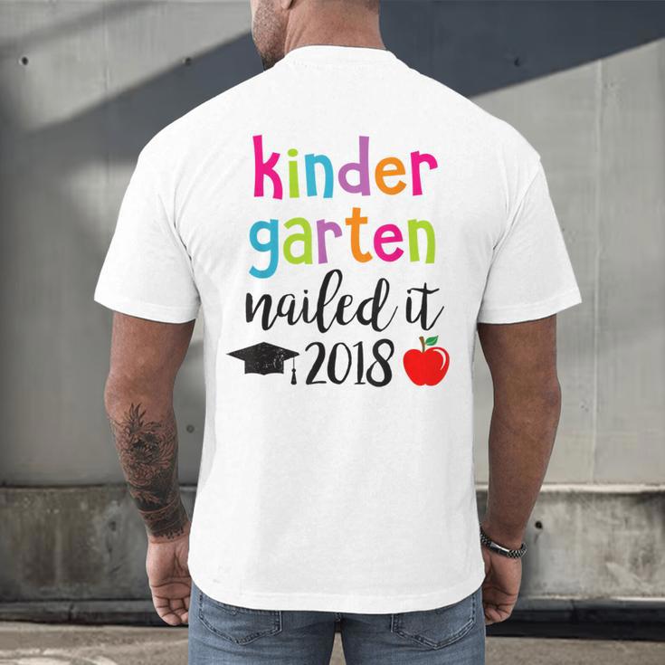 Kindergarten Nailed It 2018 Class Graduation T-Shirt Men's Back Print T-Shirt
