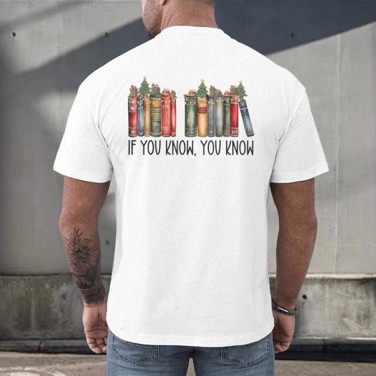 If You Know You Know 6 7 Reading Books Christmas Men's Back Print T-Shirt
