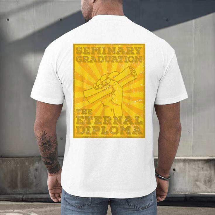LDS Mormon Seminary Graduation Eternal Diploma Shirt Men's Back Print T-Shirt