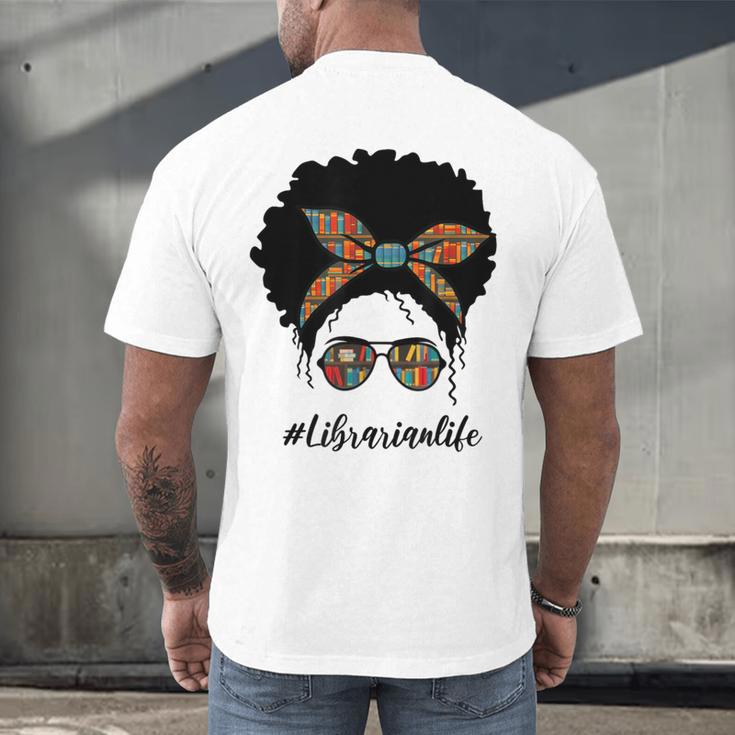 Librarian Teacher Messy Bun Life Book Library Back To School Men's Back Print T-Shirt