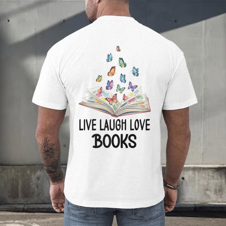 Live Laugh & Love Books Reading Butterfly Book Lover Bookish Premium Men's Back Print T-Shirt