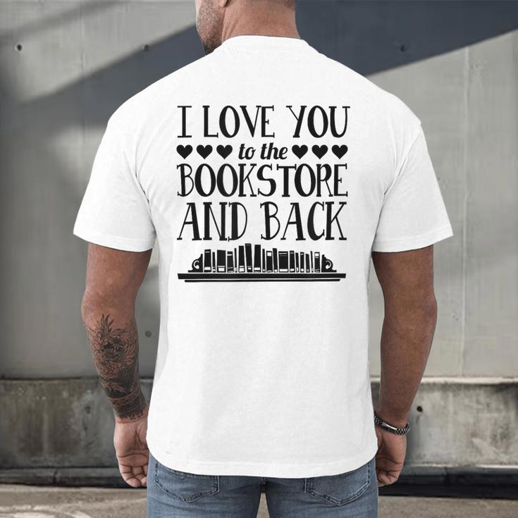 I Love You To The Bookstore And Back Men's Back Print T-Shirt