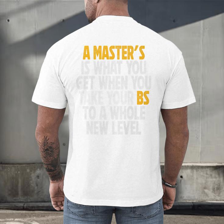 Master Degree When You Take Bs To New Level Graduation Premium Men's Back Print T-Shirt