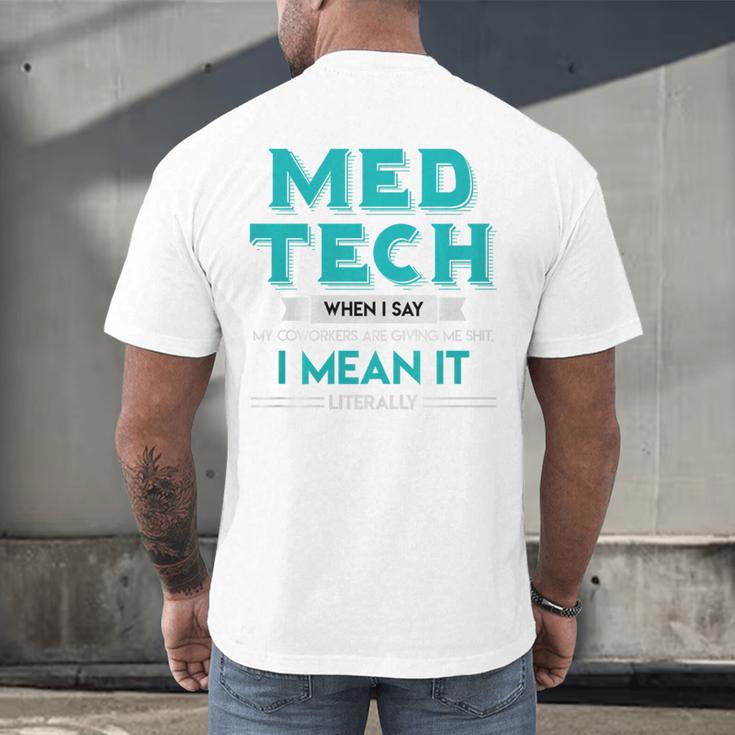 Med Tech Medical Technician Gag Lab Graduation Premium Men's Back Print T-Shirt