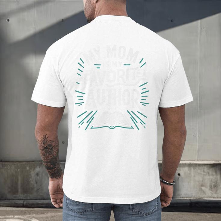 My Mom Is My Favorite Author Book Lover Premium Men's Back Print T-Shirt