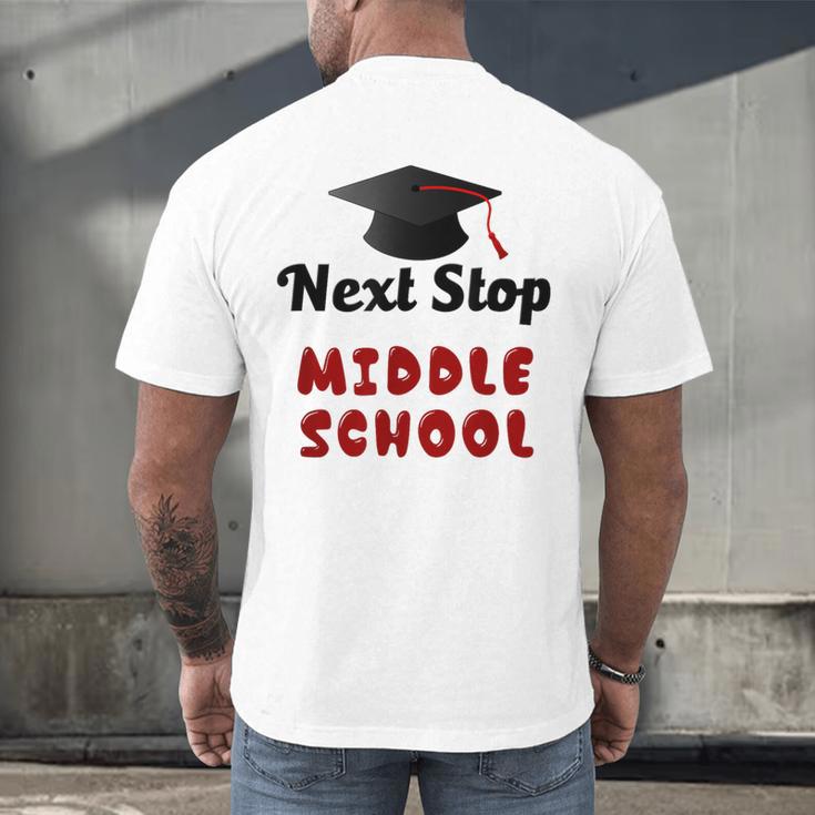 Next Stop Middle School Graduation Men's Back Print T-Shirt