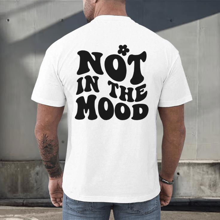 Not In The Mood Anti Social Introvert Sarcastic Retro Men's Back Print T-Shirt Not In The Mood Anti Social Introvert Sarcastic Retro Men's Back Print T-Shirt
