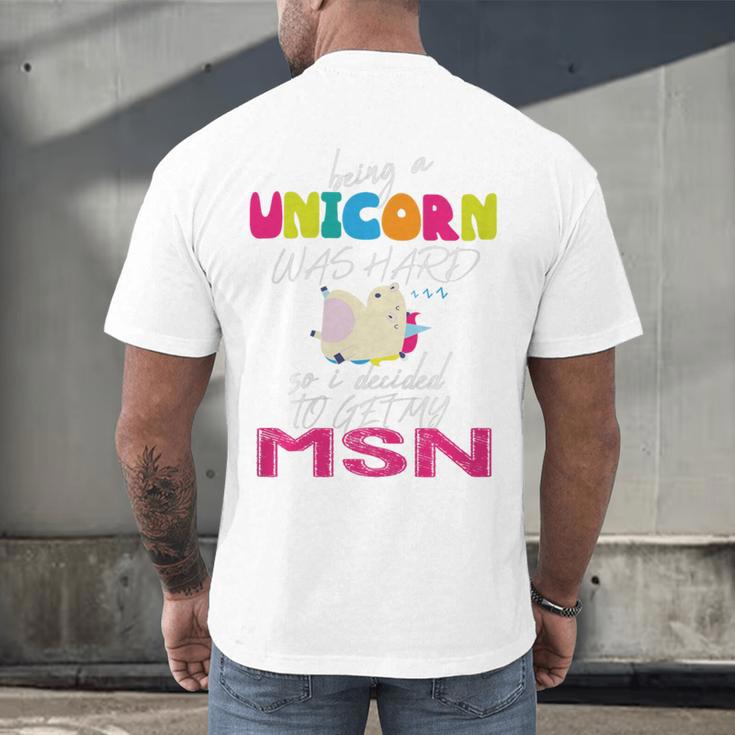 Nurse MSN Graduation Unicorn T-Shirt Nursing School Men's Back Print T-Shirt