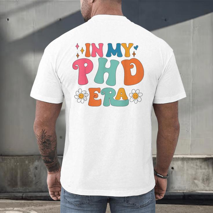 In My Phd Era Groovy Phd Graduation Future Doctor Men's Back Print T-Shirt