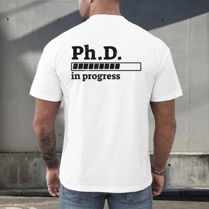 PhD In Progress Graduation Progress Bar Shirt Men's Back Print T-Shirt