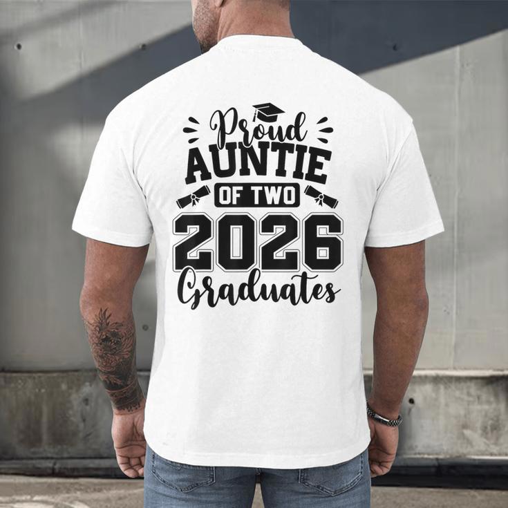 Proud Auntie Of Two 2026 Graduates Graduation Men's Back Print T-Shirt
