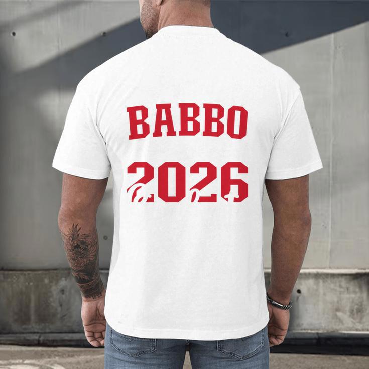 Proud Babbo Of a Class Of 2026 Graduate For Graduation Men's Back Print T-Shirt