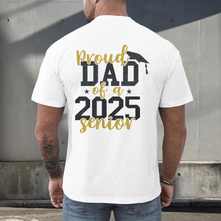 Proud Dad Of a 2025 Senior Graduation Men's Back Print T-Shirt