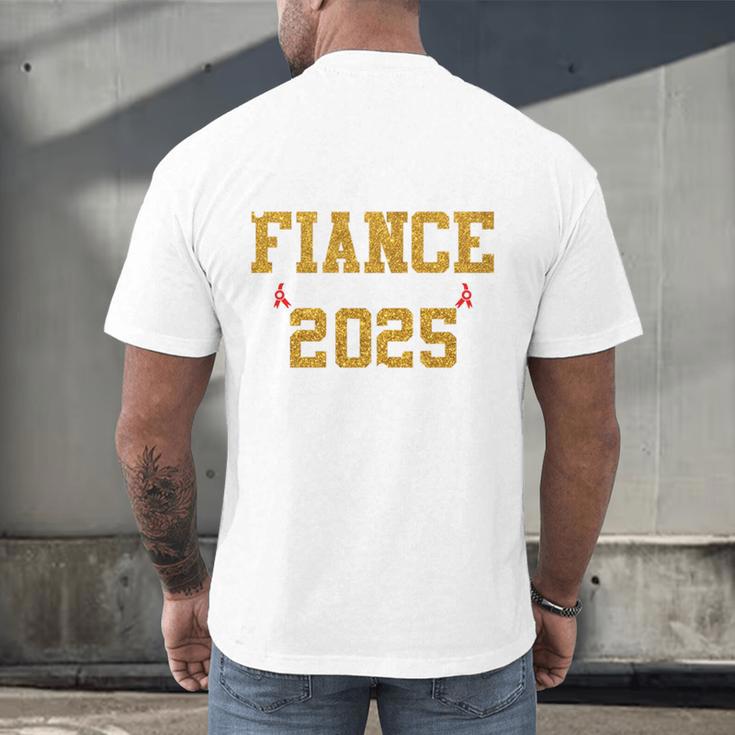 Proud Fiance Of A 2025 Graduate Fiance Graduation 2025 Senio Men's Back Print T-Shirt
