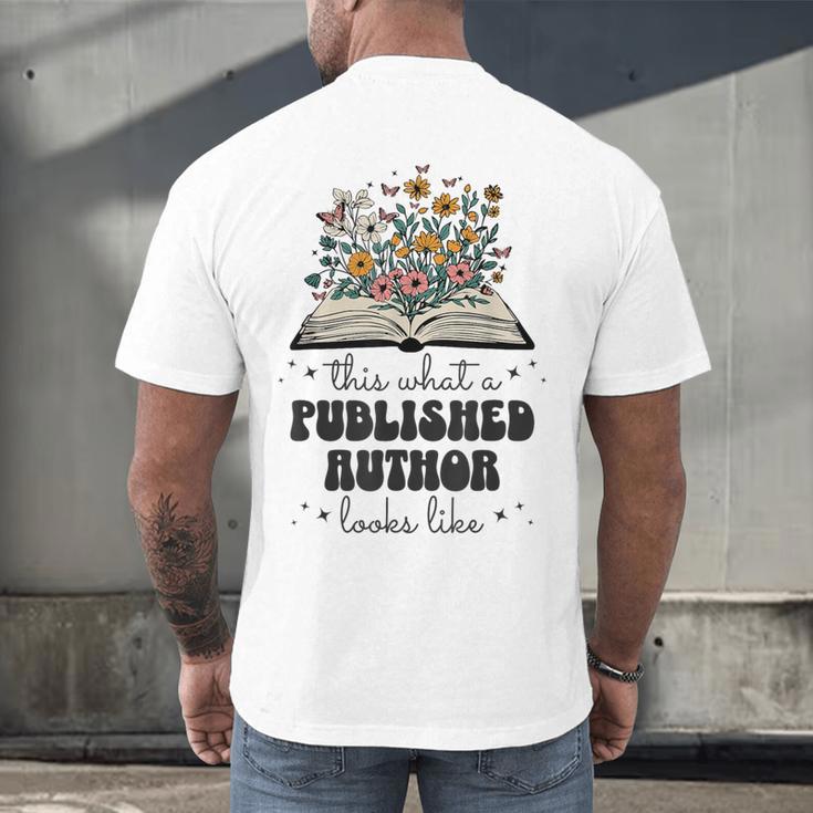 This Is What A Published Author Looks Like Book Writer Men's Back Print T-Shirt This Is What A Published Author Looks Like Book Writer Men's Back Print T-Shirt