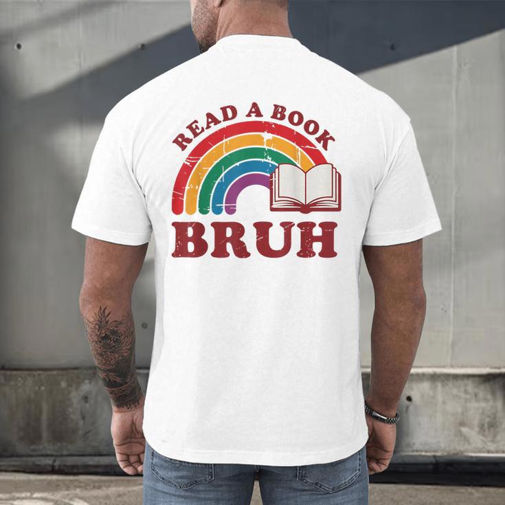 Read A Book Bruh Rainbow Vintage Reading Library Student Men's Back Print T-Shirt