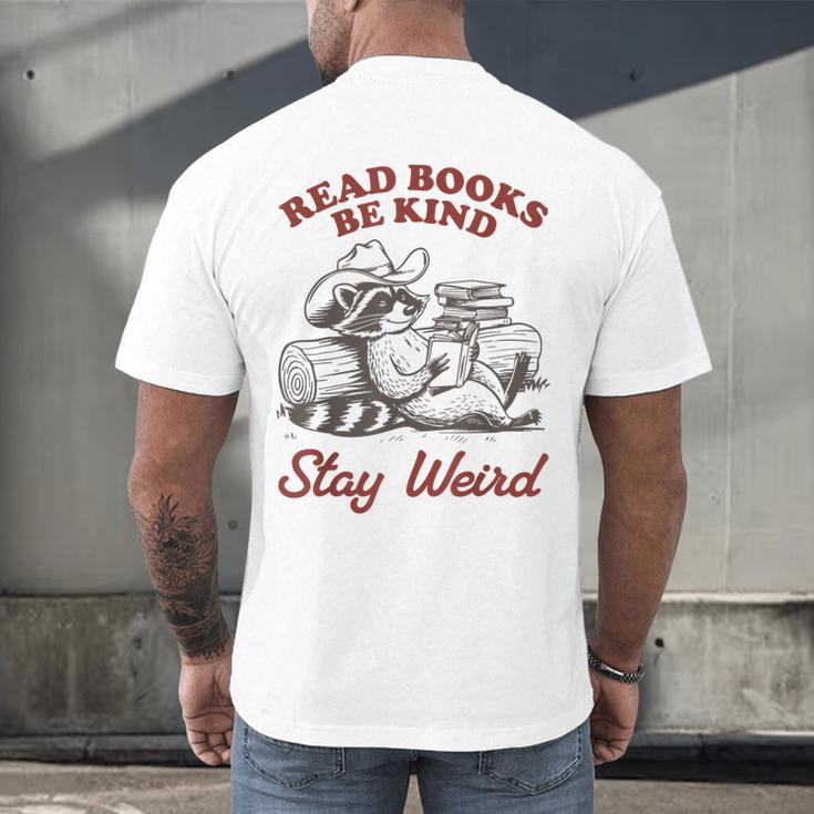 Read Books Be Kind Stay Weird Bookish Cowboy Reading Raccoon Men's Back Print T-Shirt