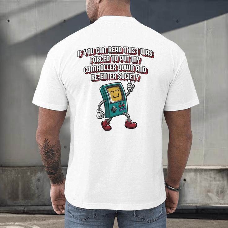 If You Can Read This Gamer Humor Gaming Introvert Men's Back Print T-Shirt If You Can Read This Gamer Humor Gaming Introvert Men's Back Print T-Shirt