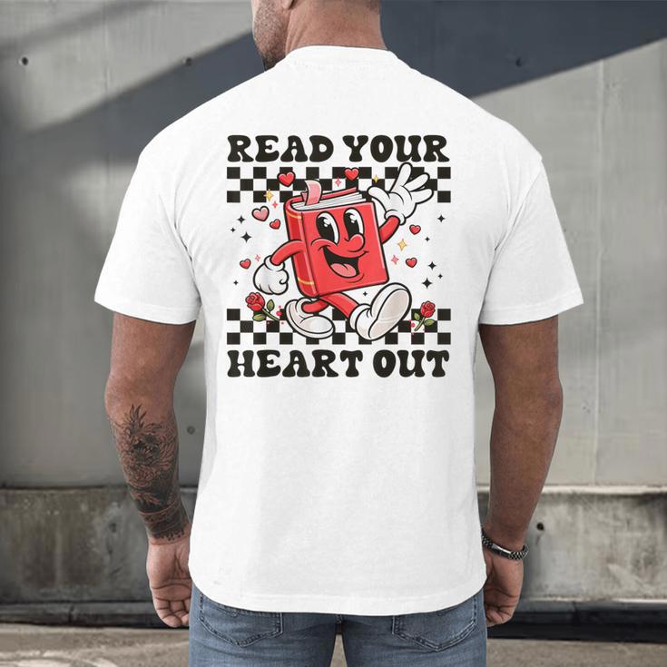 Read Your Heart Out Teacher Valentines Book Lover Men's Back Print T-Shirt