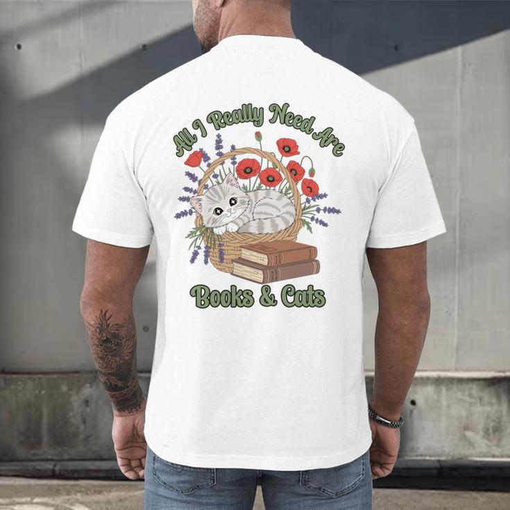 All I Really Need Are Books And Cats Book Lover Tee Men's Back Print T-Shirt