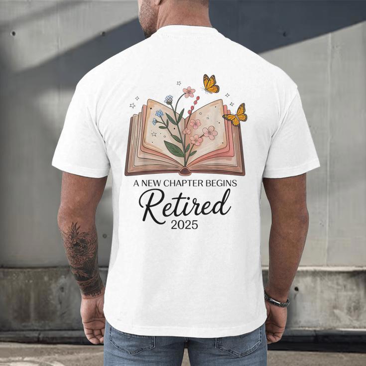 Retired 2025 A New Chapter Begins Retirement Teacher Book Men's Back Print T-Shirt