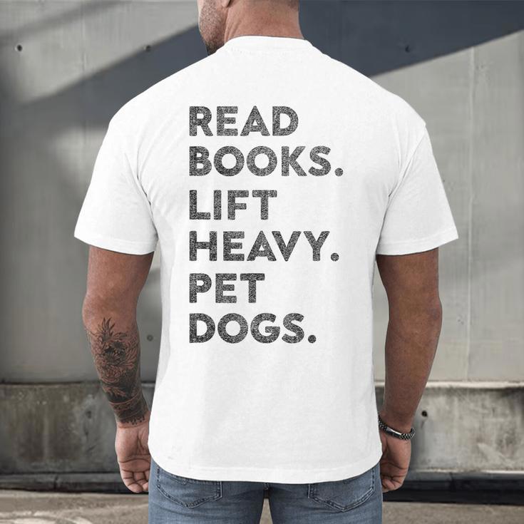 Retro Gym Book Lover Read Books Lift Heavy Pet Dogs Men's Back Print T-Shirt Retro Gym Book Lover Read Books Lift Heavy Pet Dogs Men's Back Print T-Shirt