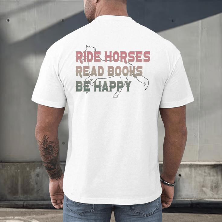 Ride Horses Read Books Be Happy Horse Riders Quote Men's Back Print T-Shirt
